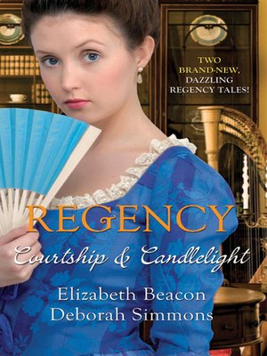 cover image of Regency: Courtship and Candlelight